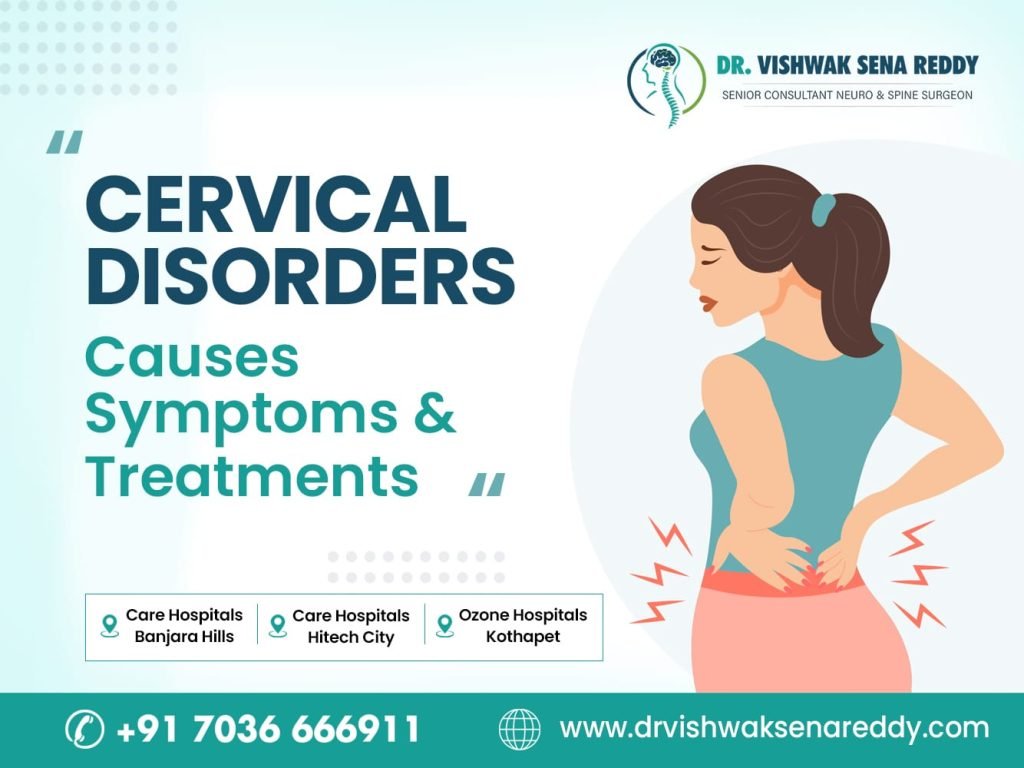 Cervical Spondylosis: Causes, Symptoms and Treatments